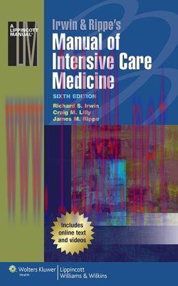 [AME]Irwin & Rippe’s Manual of Intensive Care Medicine, 6th Edition (Original PDF)