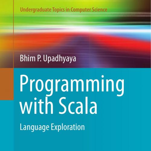 Programming with Scala Language Exploration 3319693670