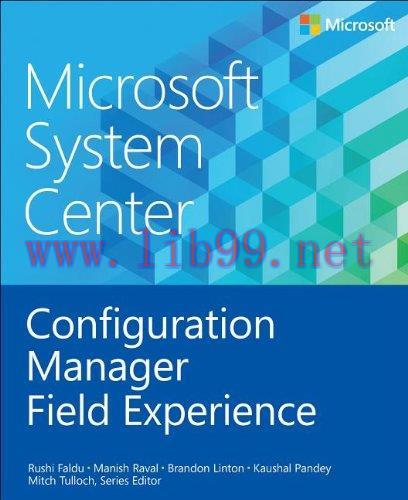 [FOX-Ebook]Microsoft System Center: Configuration Manager Field Experience