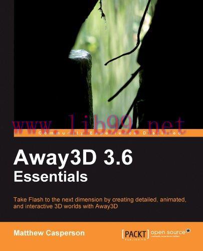 [FOX-Ebook]Away3D 3.6 Essentials