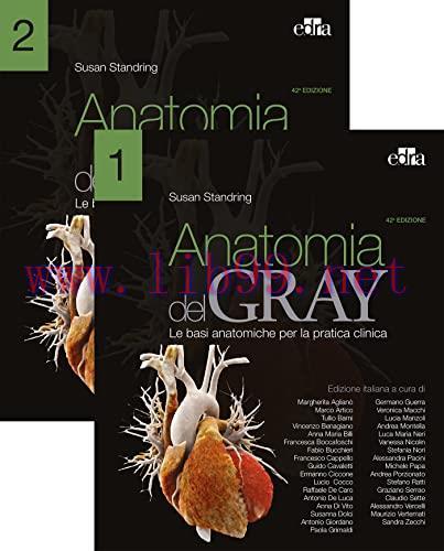 [AME]Anatomia del Gray Le basi anatomiche per la pratica clinica, 42a edizione (Vol. 1-2) (EPUB...