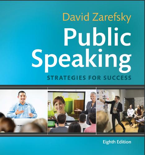(Test Bank)Public Speaking Strategies for Success 8th Edition by David Zarefsky.zip