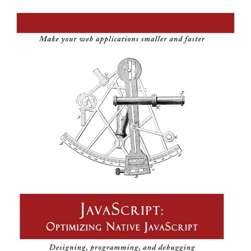 MiraVista Press JavaScript Optimizing Native JavaScript 0986307637