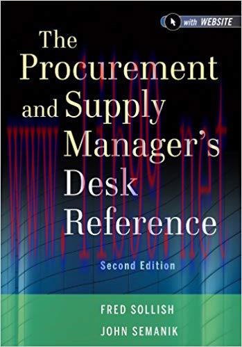 The Procurement and Supply Manager’s Desk Reference 2nd Edition,