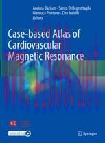 [PDF]Case-based Atlas of Cardiovascular Magnetic Resonance