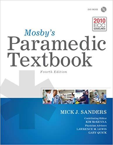 Mosby’s Paramedic Textbook 4th Edition Textbook + Workbook