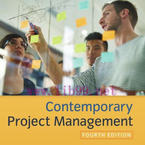 [PDF]Contemporary Project Management, 4th Edition [Timothy]