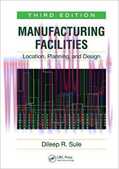 (PDF)Manufacturing Facilities: Location, Planning, and Design, Third Edition 3rd Edition