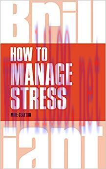 (PDF)How to Manage Stress (Brilliant Business) 1st Edition