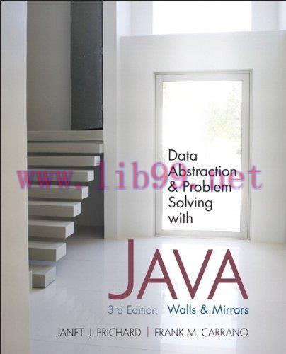 [FOX-Ebook]Data Abstraction and Problem Solving with Java, 3rd Edition