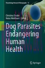 [PDF]Dog Parasites Endangering Human Health