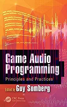 (PDF)Game Audio Programming: Principles and Practices