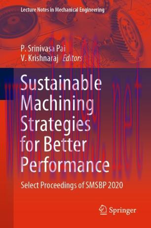 Sustainable Machining Strategies for Better Performance