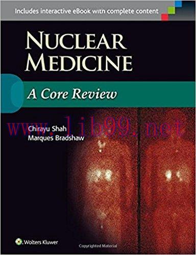 [CHM]Nuclear Medicine - A Core Review