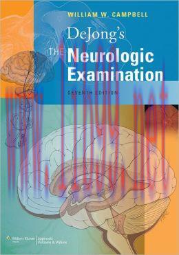 [AME]DeJong’s The Neurologic Examination, 7th Edition (ORIGINAL PDF from_ Publisher)