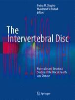 [PDF]The Intervertebral Disc: Molecular and Structural Studies of the Disc in Health and Diseas...