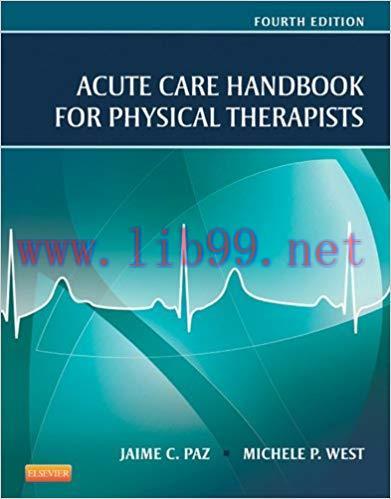 (PDF)Acute Care Handbook for Physical Therapists – E-Book 4th Edition