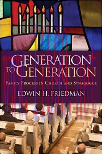 (PDF)Generation to Generation: Family Process in Church and Synagogue (The Guilford Family Ther...