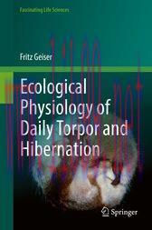 [AME]Ecological Physiology of Daily Torpor and Hibernation (Original PDF)