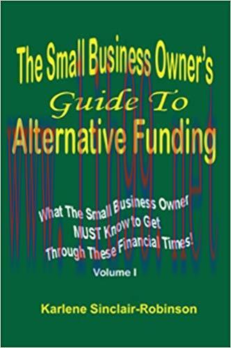 (PDF)The Small Business Owner’s Guide To Alternative Funding What the Small Business Owner MUST...