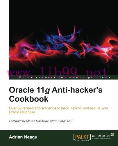 [FOX-Ebook]Oracle 11g Anti-Hacker's Cookbook
