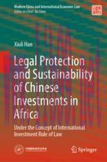 [PDF]Legal Protection and Sustainability of Chinese Investments in Africa: Under the Concept of...