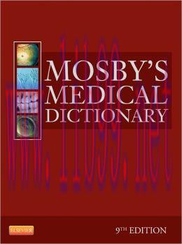 [AME]Mosby’s Medical Dictionary, 9th Edition