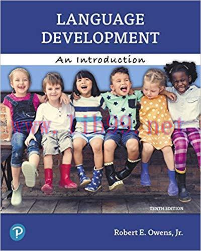 [PDF]Language Development, 10th Edition [Robert E. Owens]