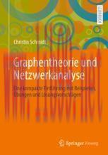 [PDF]Graphentheorie und Netzwerkanalyse: Eine kompakte Einführung mit Beispielen, Übungen und L...