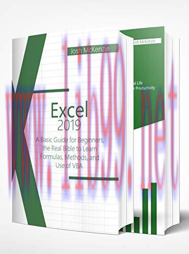 [FOX-Ebook]Excel 2019: 2 Books in one, A Basic Guide for Beginners + How to Use Formulas and Fu...