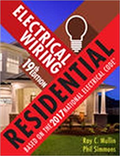 Electrical Wiring Residential 19th Edition [Ray C. Mullin]