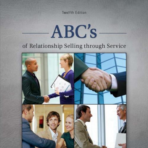 ABC's of Relationship Selling through Service 12th Edition by Charles Futrell