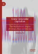 [PDF]Crony Comprador Capitalism: The Institutional Origins of China’s Rise and Decline