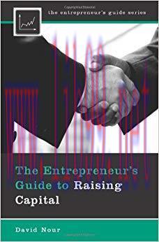 (PDF)The Entrepreneur’s Guide to Raising Capital (Entrepreneur’s Guides (Praeger)) 1st Edition
