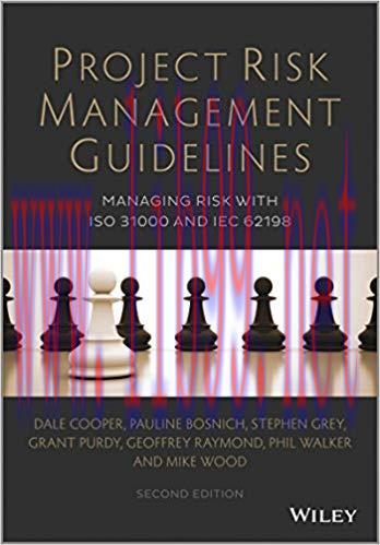 (PDF)Project Risk Management Guidelines: Managing Risk with ISO 31000 and IEC 62198, 2nd Editio...
