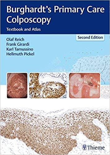Burghardt’s Primary Care Colposcopy - Textbook and Atlas 2nd Edition