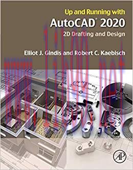 Up and Running with AutoCAD 2020 1st Edition,