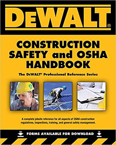 (PDF)DeWALT Construction Safety and OSHA Handbook, 1st ed. (DEWALT Series) 1st Edition