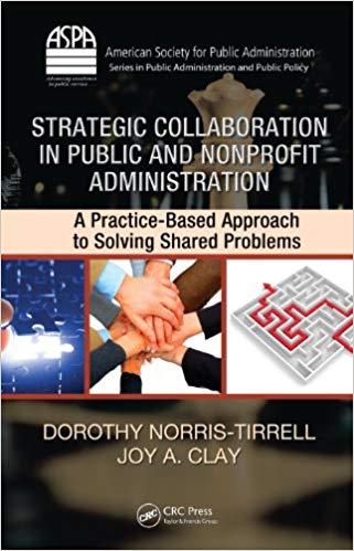 (PDF)Strategic Collaboration in Public and Nonprofit Administration A Practice-Based Approach t...