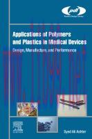 [PDF]Applications of Polymers and Plastics in Medical Devices