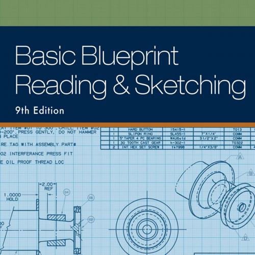 Basic Blueprint Reading and Sketching 9th