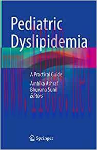 [AME]Pediatric Dyslipidemia: A Practical Guide (Original PDF)