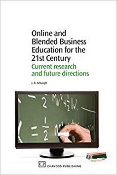 (PDF)Online and Blended Business Education for the 21st Century Current Research and Future Dir...
