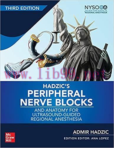 [PDF]Hadzic’s Peripheral Nerve Blocks and Anatomy for Ultrasound-Guided Regional Anesthesia, 3r...