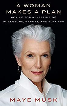 (PDF)A Woman Makes a Plan Advice for a Lifetime of Adventure, Beauty, and Success