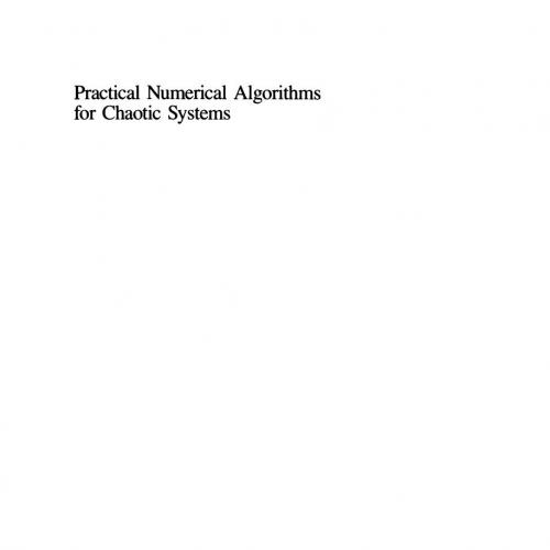 Practical Numerical Algorithms for Chaotic Systems