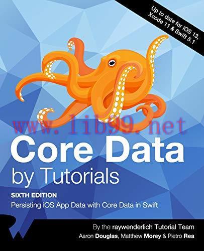 [FOX-Ebook]Core Data by Tutorials, 8th Edition: Persisting iOS App Data with Core Data in Swift