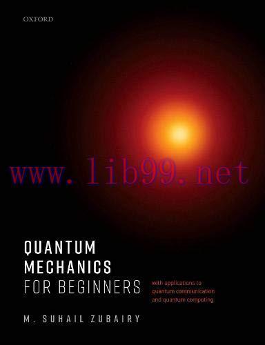 [FOX-Ebook]Quantum Mechanics for Beginners: With Applications to Quantum Communication and Quan...