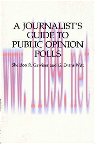 A Journalist’s Guide to Public Opinion Polls