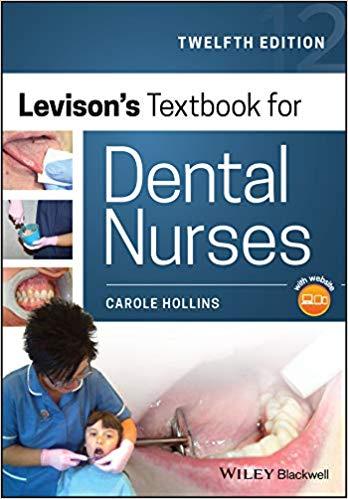 Levison’s Textbook for Dental Nurses 12th Edition